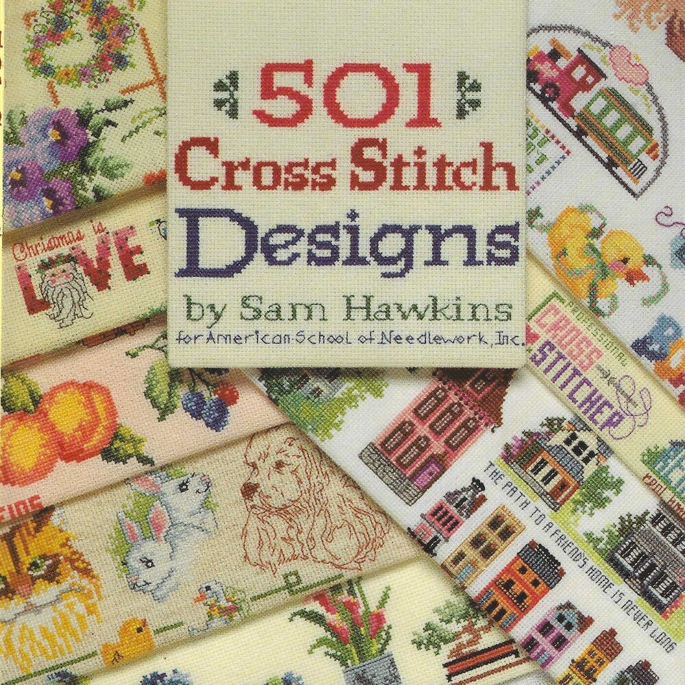 501 Cross Stitch Designs by Sam Hawkins - Craft Book Pre Owned Great Cond